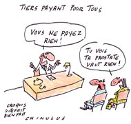 Tiers payant : demain, on soigne gratis ! - Dessin du jour de Chimulus