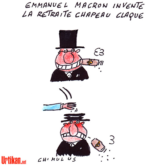 Emmanuel Macron veut supprimer les retraites chapeau - Dessin de Chimulus