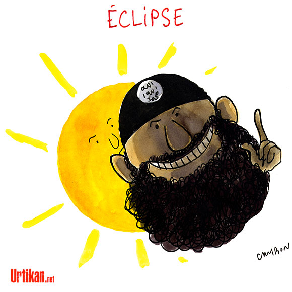 Daesh - Eclipse : non à l'obscurantisme - Dessin de Cambon