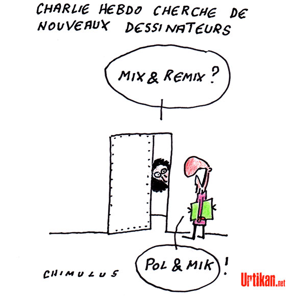 Clin d'œil à nos confrères de Charlie Hebdo - Dessin de Chimulus