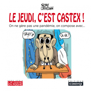 Couverture du Livre de dessins Le jeudi, c’est Castex du dessinateur Rémy CATTELAIN