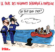 Visite de François : le pape des migrants débarque à Marseille - Dessin de Cambon
